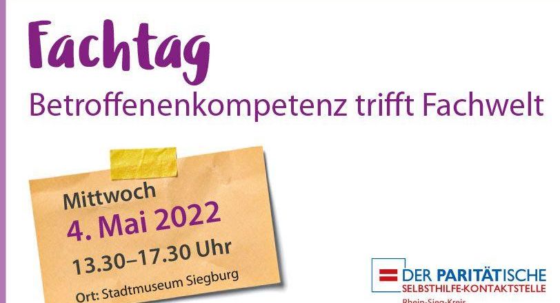 Plakat Fachtag Betroffenenkompetenz trifft Fachwelt 4. Mai 2022